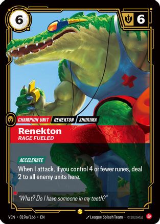 Image of Renekton - Rage Fueled (Alternate Art) (019a/166) - Vendetta Foil