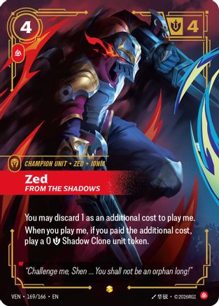 Image of Zed - From the Shadows (Overnumbered) (169/166) - Vendetta Foil