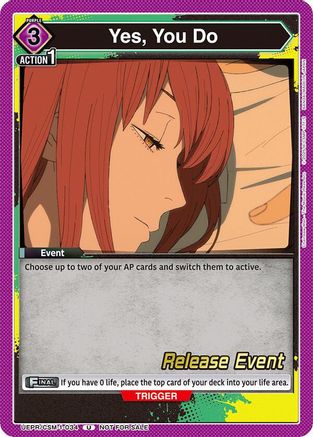 Image of Yes, You Do (UE22BT/CSM-1-034) - UE22BT CHAINSAW MAN Release Event