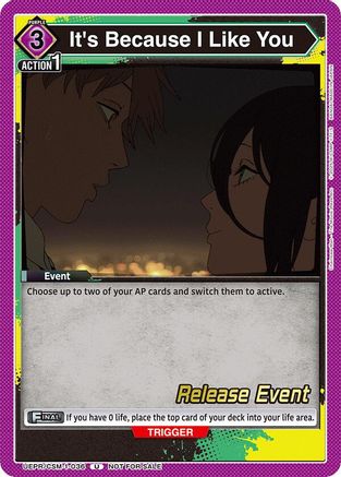 Image of It's Because I Like You (UE22BT/CSM-1-036) - UE22BT CHAINSAW MAN Release Event