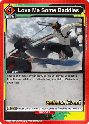 Image of Love Me Some Baddies (UE22BT/CSM-1-080) - UE22BT CHAINSAW MAN Release Event