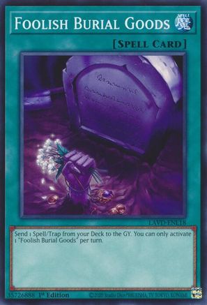 Image of Foolish Burial Goods (LAVD-ENL18) - Legendary Arc-V Decks 1st Edition