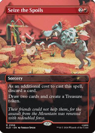 Image of Seize the Spoils (SLD-2556) - Secret Lair Drop Series