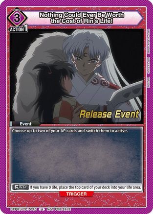 Image of Nothing Could Ever Be Worth the Cost of Rin's Life! (UEPR/IYS-1-040) - UE23BT Inuyasha Release Event Cards