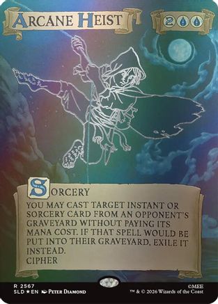 Image of Arcane Heist (Out Of Sight Foil) (SLD-2567) - Secret Lair Drop Series Foil