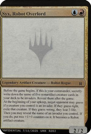 Image of Syx, Robot Overlord (UNK-) - Un-Known Event Playtest Cards