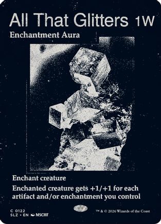 Image of All That Glitters (0122) (SLZ-122) - Secret Lair x MSCHF: The Zeta Set