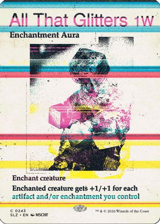Image of All That Glitters (0243) (SLZ-243) - Secret Lair x MSCHF: The Zeta Set