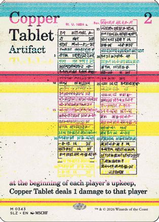 Image of Copper Tablet (0343) (SLZ-343) - Secret Lair x MSCHF: The Zeta Set