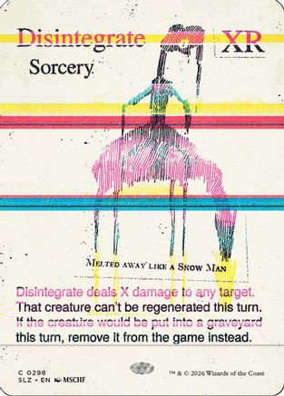 Image of Disintegrate (0298) (SLZ-298) - Secret Lair x MSCHF: The Zeta Set
