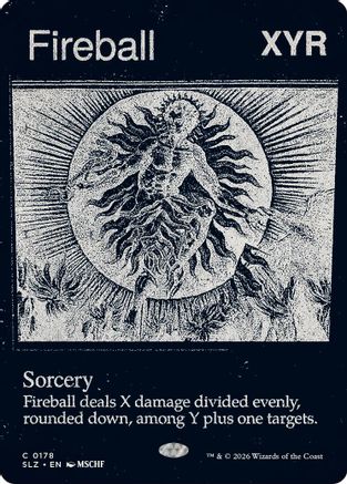 Image of Fireball (0178) (SLZ-178) - Secret Lair x MSCHF: The Zeta Set