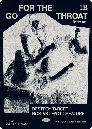 Image of Go for the Throat (0163) (SLZ-163) - Secret Lair x MSCHF: The Zeta Set