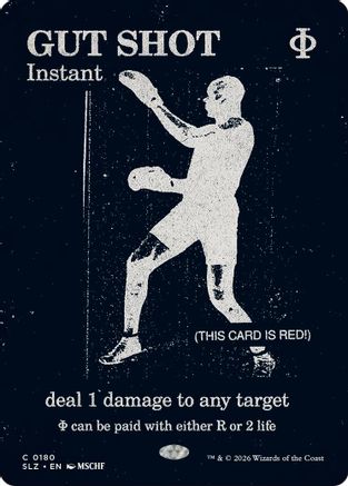 Image of Gut Shot (0180) (SLZ-180) - Secret Lair x MSCHF: The Zeta Set