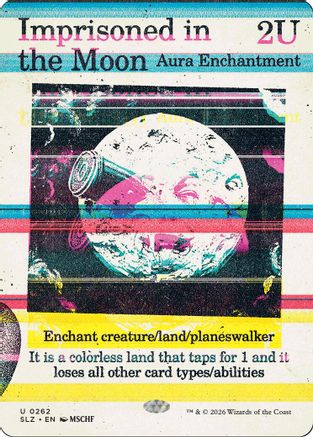 Image of Imprisoned in the Moon (0262) (SLZ-262) - Secret Lair x MSCHF: The Zeta Set