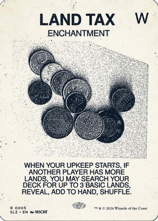 Image of Land Tax (0005) (SLZ-005) - Secret Lair x MSCHF: The Zeta Set