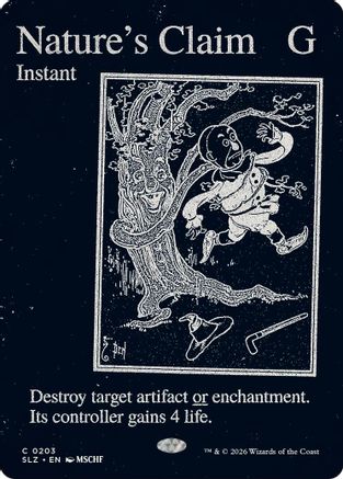 Image of Nature's Claim (0203) (SLZ-203) - Secret Lair x MSCHF: The Zeta Set