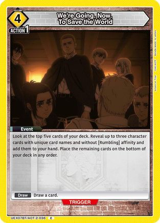 Image of We're Going. Now. To Save the World (UEX07BT/AOT-2-036) - UEX07BT Attack on Titan Vol 2
