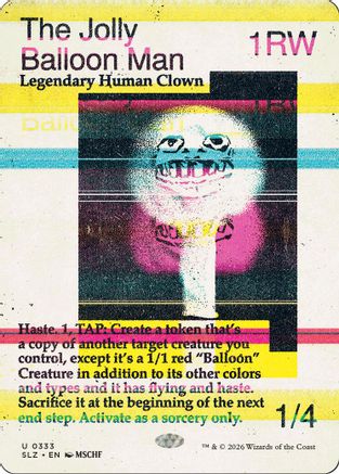 Image of The Jolly Balloon Man (0333) (SLZ-333) - Secret Lair x MSCHF: The Zeta Set