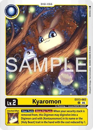 Image of Kyaromon (EX13-003) - Chivalrous XIII