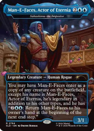 Image of Man-E-Faces, Actor of Eternia - Sakashima the Impostor (SLD-2784) - Secret Lair Drop Series Foil