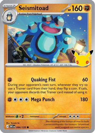 Image of Seismitoad 084/128  - Holofoil ME 30th Celebration - Common