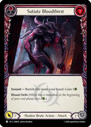 Image of Satiate Bloodthirst (Red) (IAR032) - Usurp the Shadow Throne Rainbow Foil
