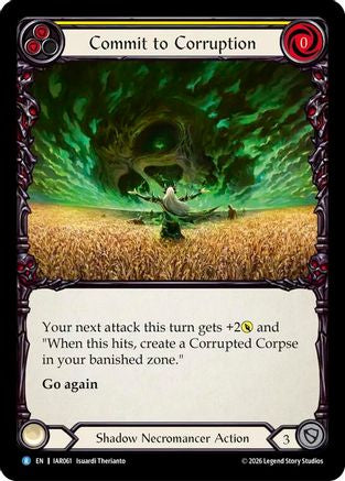 Image of Commit to Corruption (Yellow) (IAR061) - Usurp the Shadow Throne Rainbow Foil