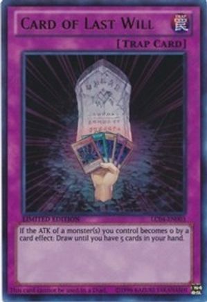 Image of Card of Last Will [LC04-EN003] Ultra Rare