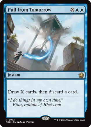 Image of Pull from Tomorrow (FDC-073) - Commander: Foundations