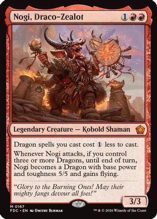 Image of Nogi, Draco-Zealot (FDC-167) - Commander: Foundations