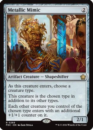 Image of Metallic Mimic (FDC-269) - Commander: Foundations