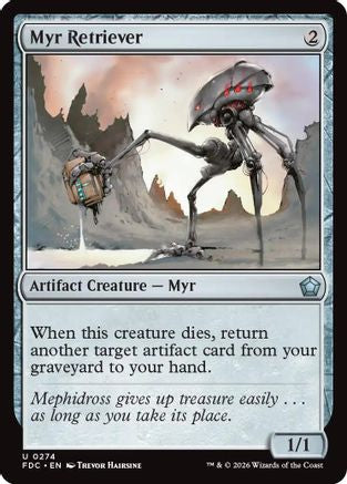 Image of Myr Retriever (FDC-274) - Commander: Foundations
