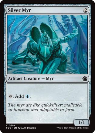 Image of Silver Myr (FDC-284) - Commander: Foundations