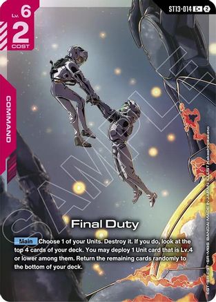 Image of Final Duty (C+) (ST13-014) - Starter Deck 13 Silent Barrage Holofoil