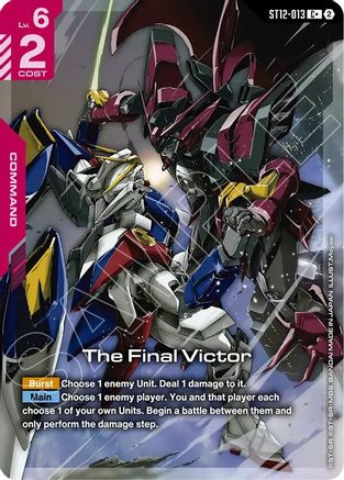 Image of The Final Victor (C+) (ST12-013) - Starter Deck 12 Raging Onslaught Holofoil