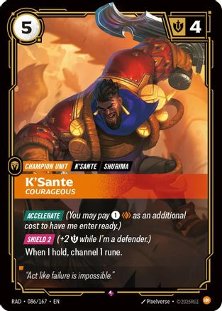 Image of K'Sante, Courageous (086/167) - Radiance Foil