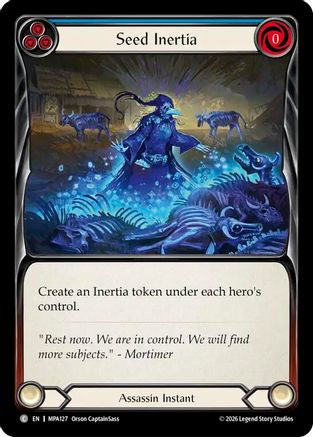 Image of Seed Inertia (MPA127) - Flesh and Blood: Promo Cards Rainbow Foil