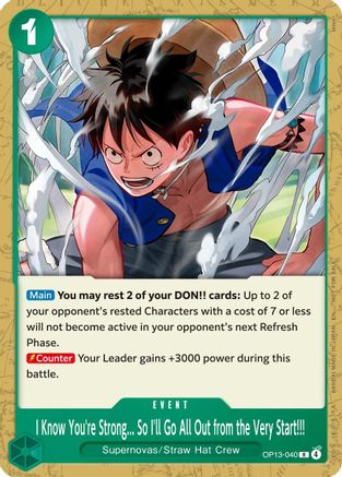 Image of I Know You're Strong... So I'll Go All Out from the Very Start!!! (Tournament Pack 2026 Vol. 4) (OP13-040) - One Piece Promotion Cards