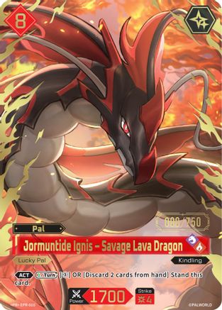 Image of Jormuntide Ignis - Savage Lava Dragon (Serial Numbered) - EPR-010 (EPR-010) - Palworld Promo Cards Foil
