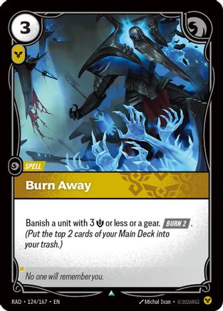 Image of Burn Away (124/167) - Radiance