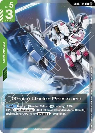 Image of Grace Under Pressure (GD06-105) - Stardust Trails Holofoil
