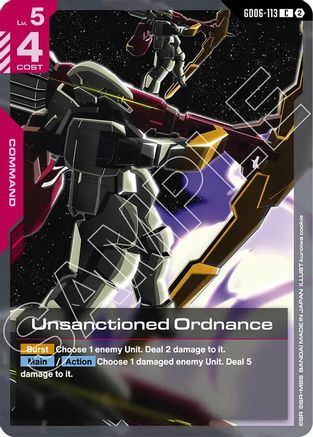 Image of Unsanctioned Ordnance (GD06-113) - Stardust Trails