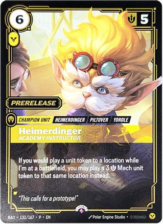 Image of Heimerdinger, Academy Instructor (132/167) - Riftbound Promotional Cards Foil