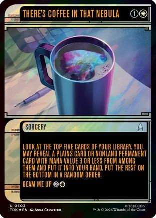 Image of There's Coffee in that Nebula (Showcase) (Surge Foil) (TRK-503) - Star Trek Foil