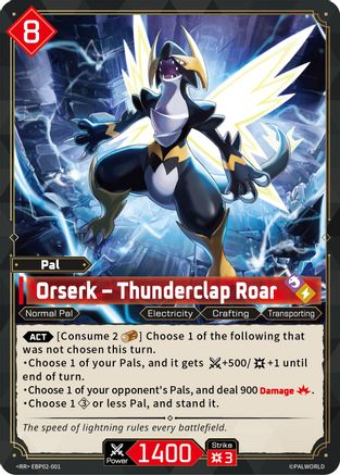 Image of Orserk - Thunderclap Roar (EBP02-001) - BP02 Legends Awaken Foil