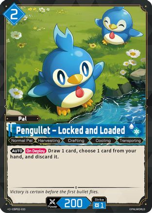 Image of Pengullet - Locked and Loaded (EBP02-033) - BP02 Legends Awaken