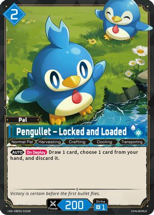 Image of Pengullet - Locked and Loaded (SR) (EBP02-033SR) - BP02 Legends Awaken Foil