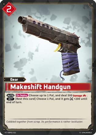 Image of Makeshift Handgun (2nd Edition) (EBP01-021) - BP01 Dawn of Palpagos