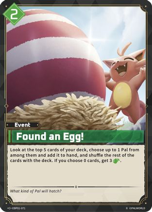 Image of Found an Egg! (2nd Edition) (EBP01-071) - BP01 Dawn of Palpagos