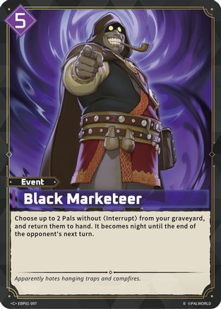 Image of Black Marketeer (2nd Edition) (EBP01-097) - BP01 Dawn of Palpagos